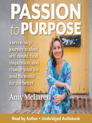 cover image of Passion to Purpose